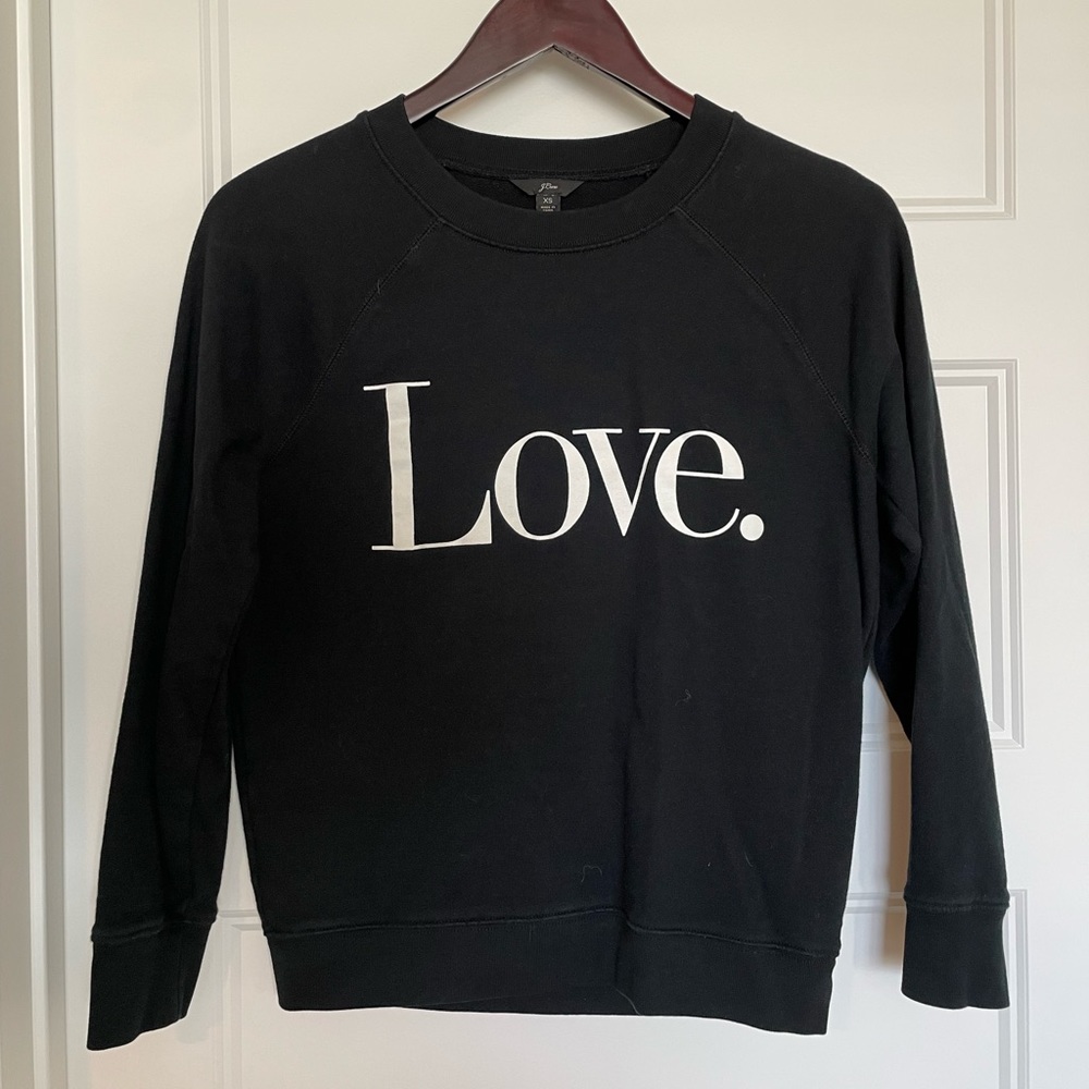 J Crew “Love” Crewneck Sweatshirt